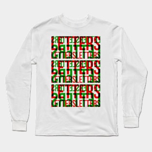 Letters Typography Stack (Red Green Black) Long Sleeve T-Shirt